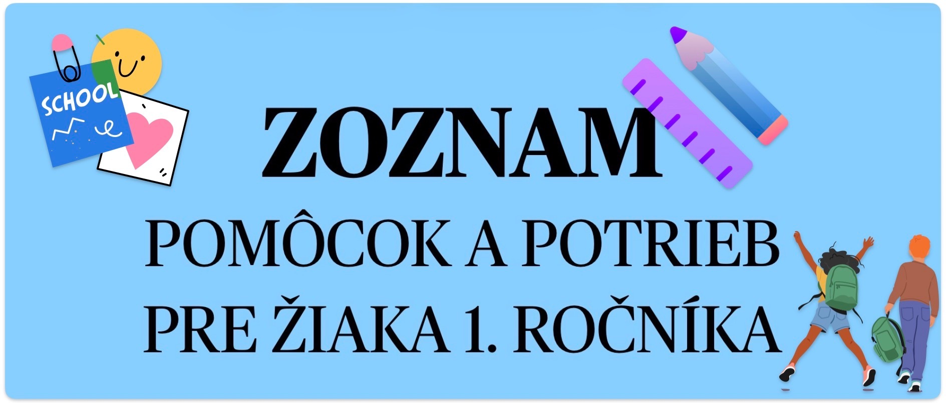 Odkaz: https://zsghaina.edupage.org/a/informacie-pre-prvakov-20262027
