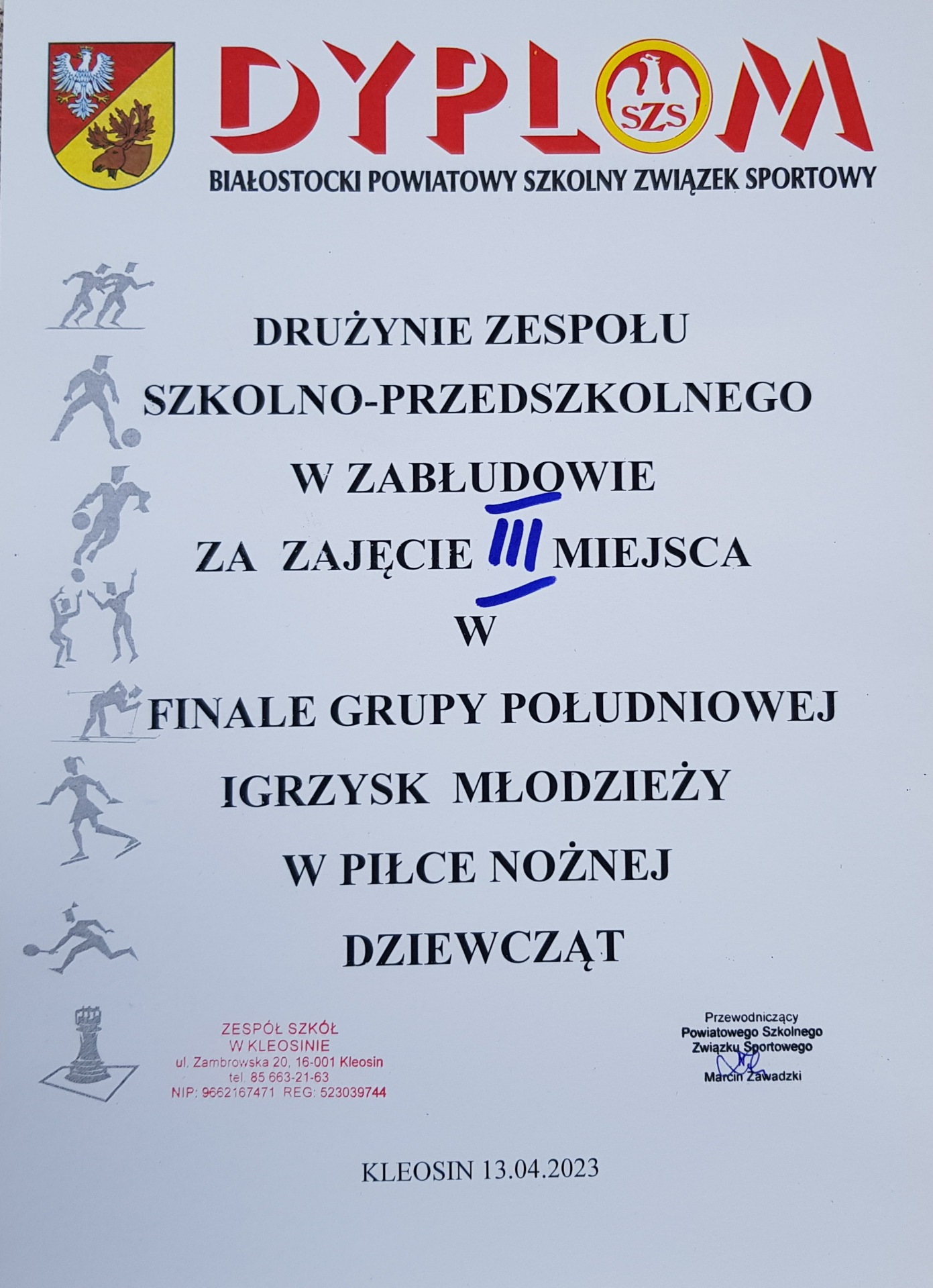 Dyplom za zajęcie III miejsca w półfinale wojewódzkim w piłce nożnej - 13.04.2023 r.