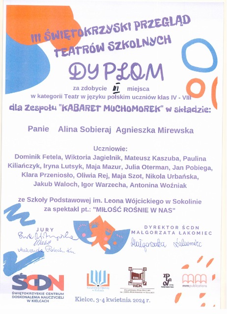III Świętokrzyski Przegląd Teatrów Szkolnych Kielce 4 kwietnia 2024r.  III   MIEJSCE    klasy IV- VI - Obrazek 8