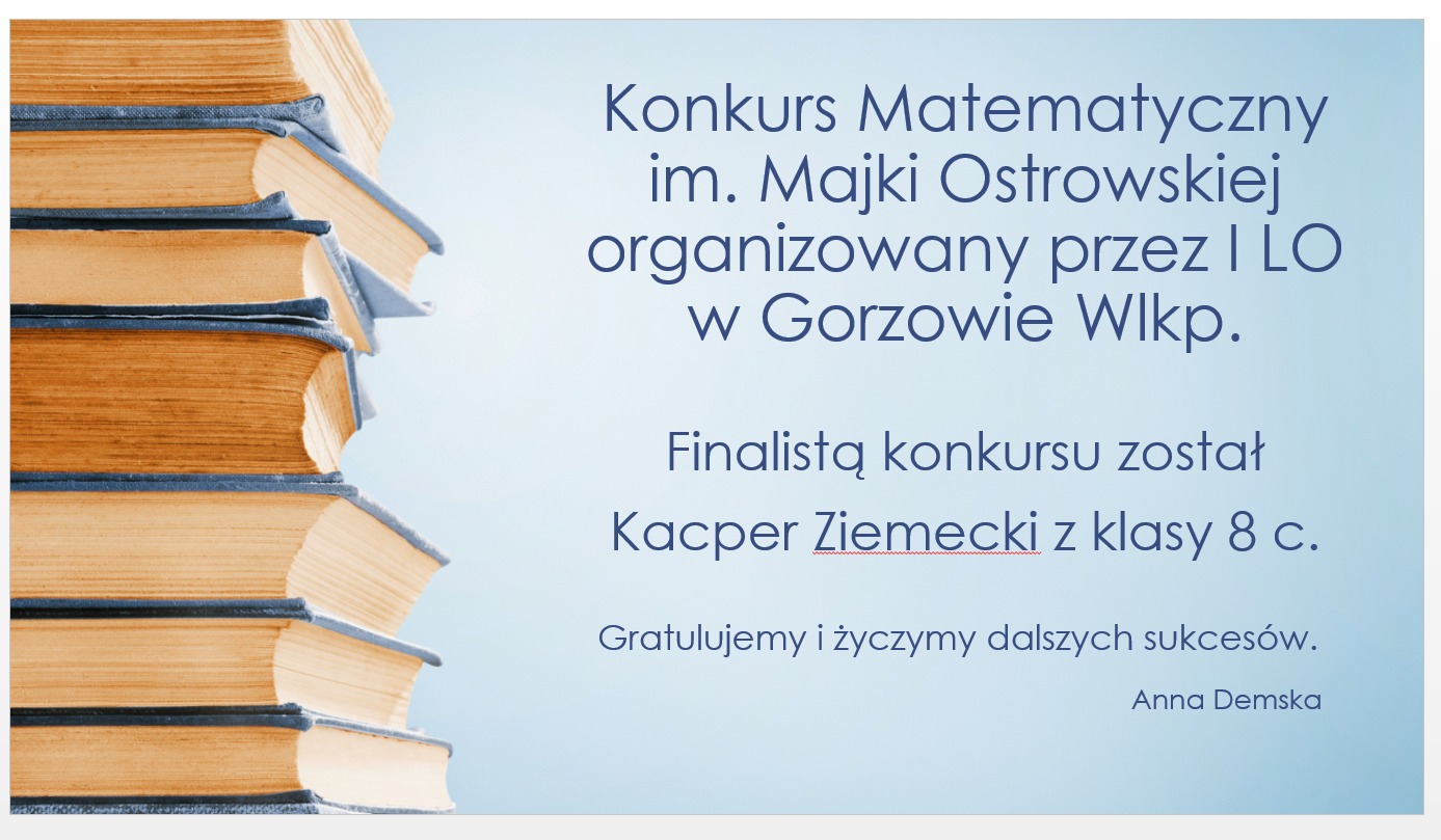 Gratulacje dla naszych uczniów, którzy brali udział w konkursach matematycznych. - Obrazek 2