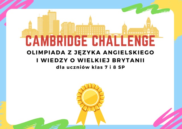 Wojewódzka Olimpiada Cambridge Challenge - Obrazek 1