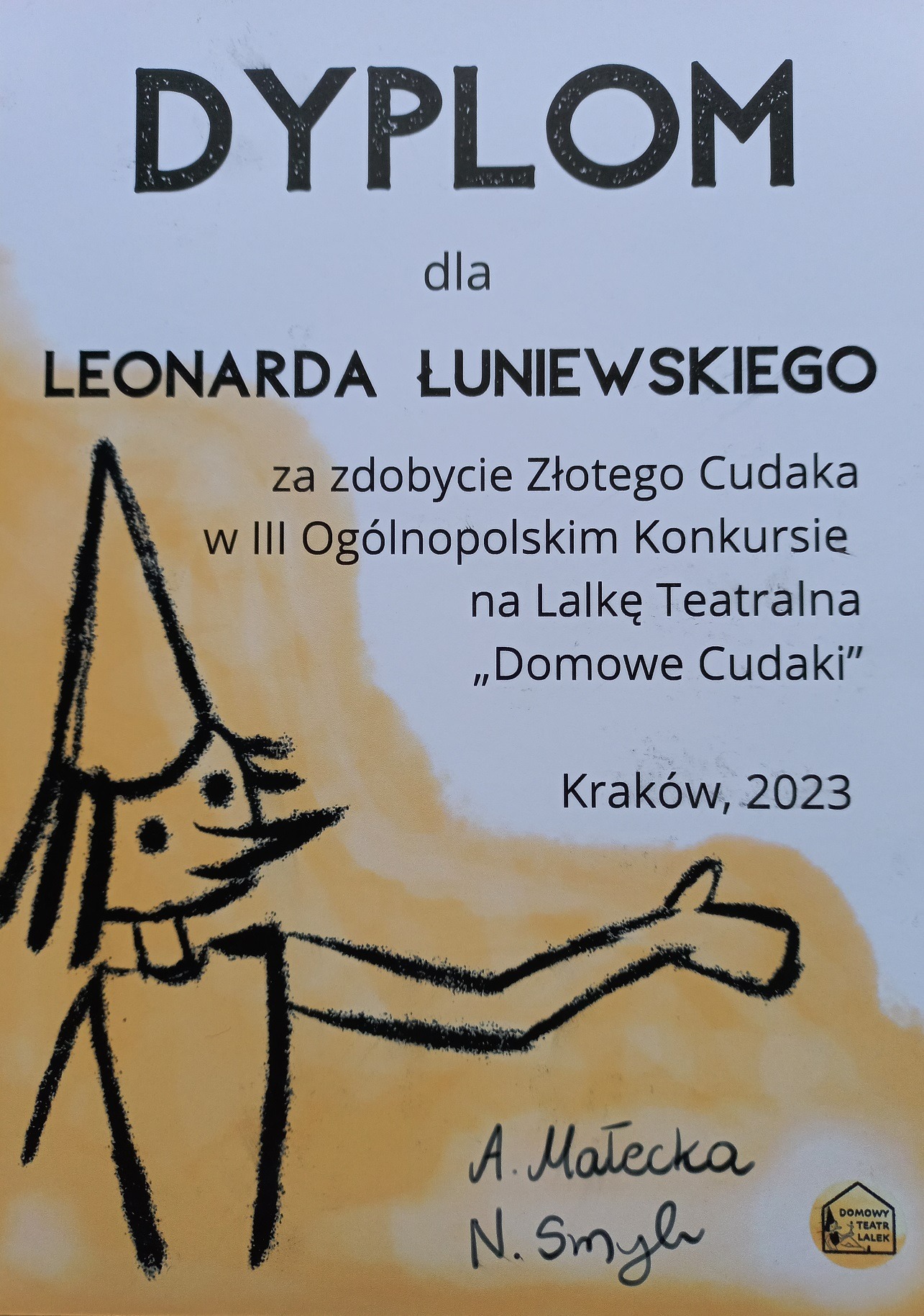 Dyplom dla Leonarda Łuniewskiego za zdobycie Złotego Cudaka w III Ogólnopolskim Konkursie na Lalkę Teatralną "Domowe Cudaki", Kraków 2023
