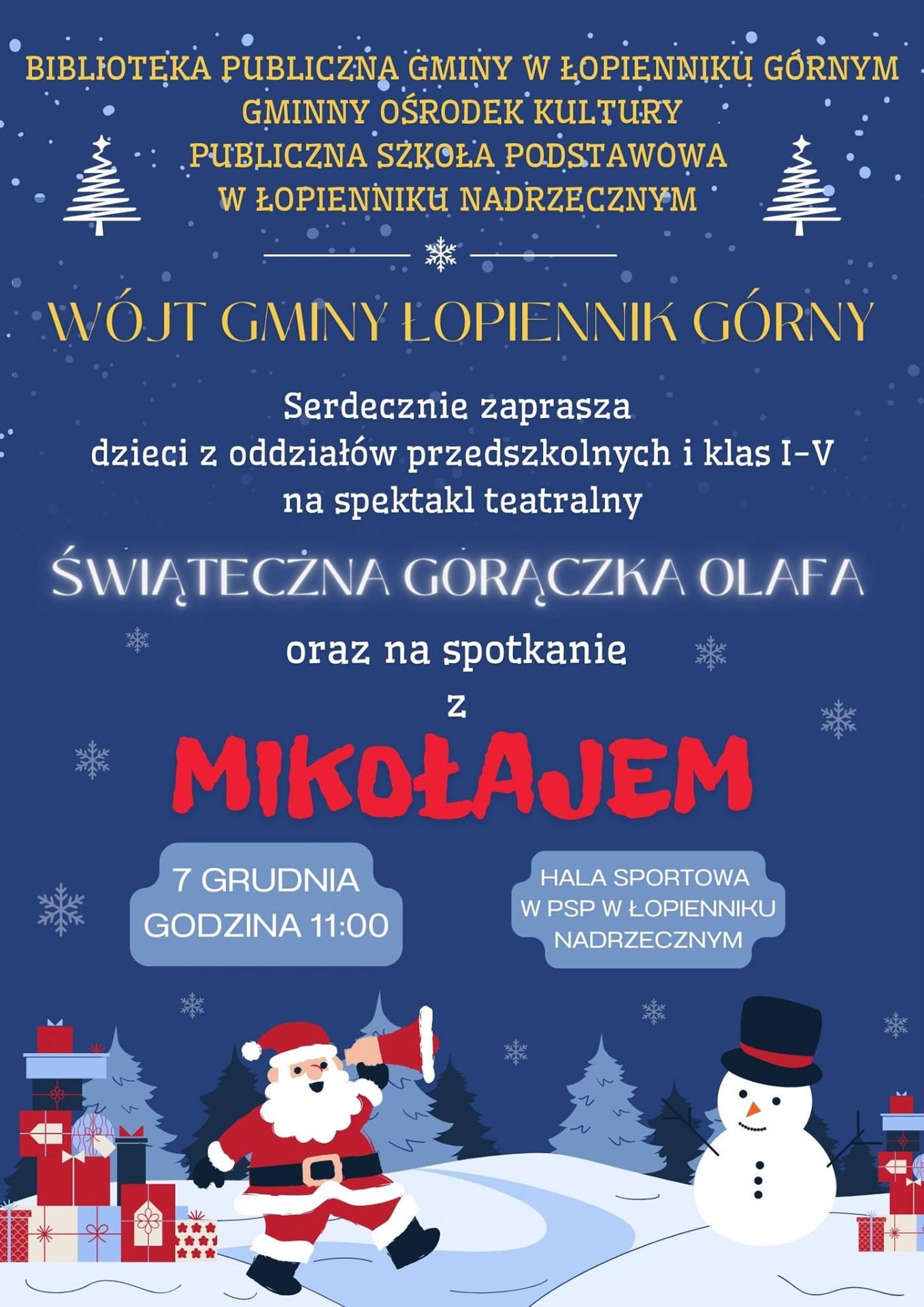 Spektakl teatralny "Świąteczna gorączka Olafa" oraz spotkanie z Mikołajem - Obrazek 1