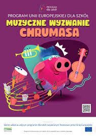 Plakat informujący o konkursie Muzyczne wyzwanie Chrumasa